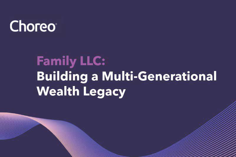 Building a Multi-Generational Wealth Legacy Building a Multi-Generational Wealth Legacy